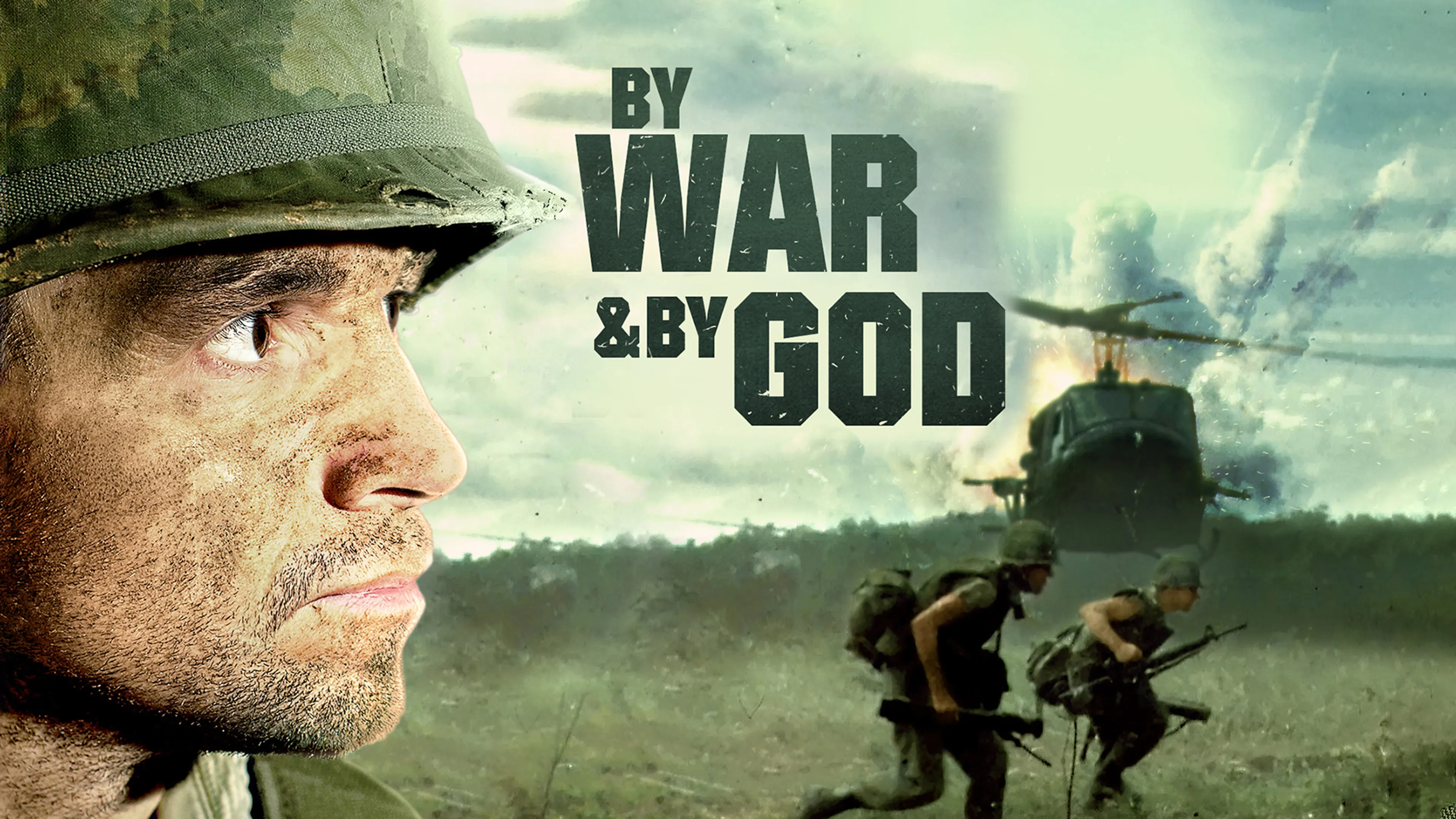By War & by God poster